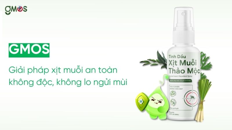 GMOS Giải pháp xịt muỗi an toàn và không lo mùi độc hại
